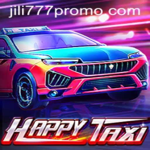 Exploring the Thrills of HappyTaxi: A Jili777 Experience