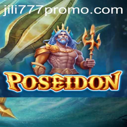 Unveiling Poseidon: The Latest Gaming Sensation by Jili777
