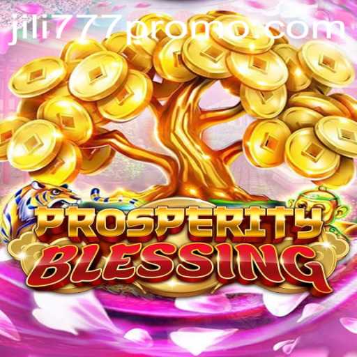 Explore the Intricate World of ProsperityBlessing and Jili777