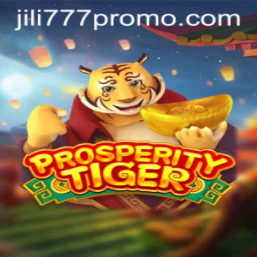 Exploring ProsperityTiger: An In-depth Look at the Game and Jili777