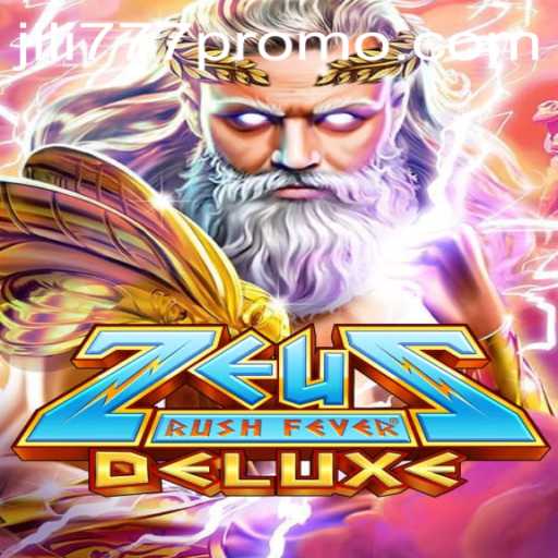 Exploring ZeusRushFeverDeluxe in the World of Gaming